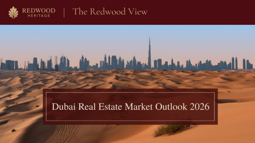 Dubai Real Estate Market Outlook 2026